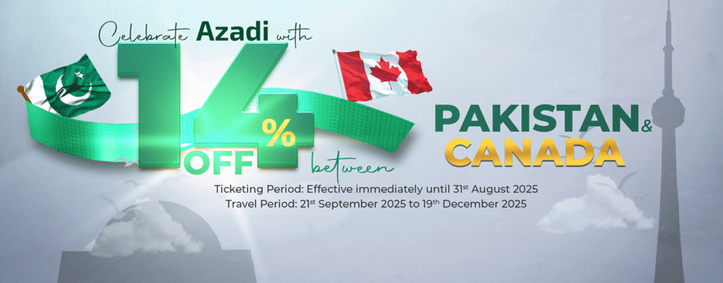 Celebrate Azadi with 14% off between Pakistan & Canada, Banner - PIA Independence Day Discount